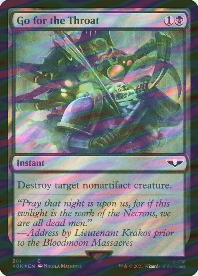 Go for the Throat (40K) (201★) / Surge Foil