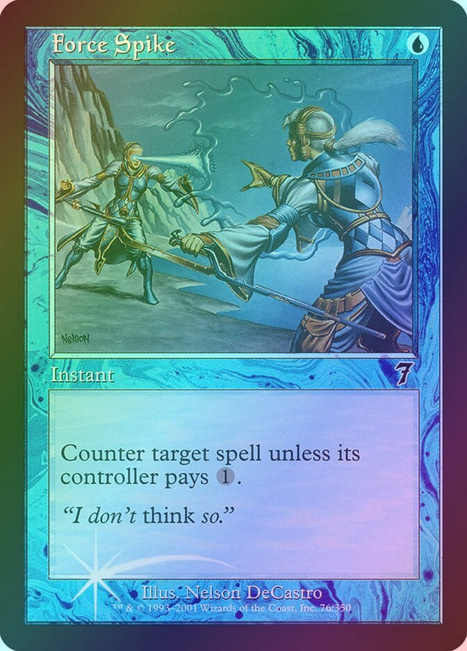 Force Spike (7ED) (76★) / Foil