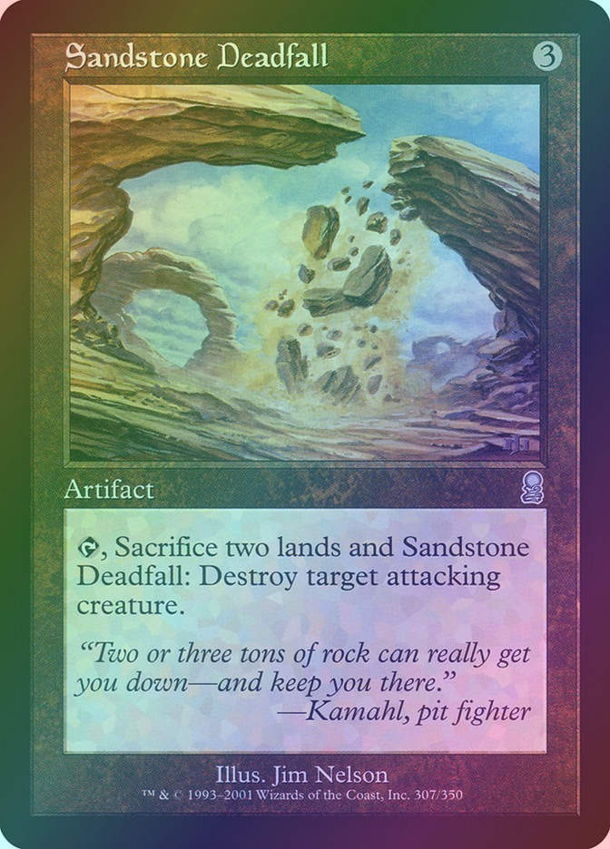 Sandstone Deadfall (ODY) (307) / Foil