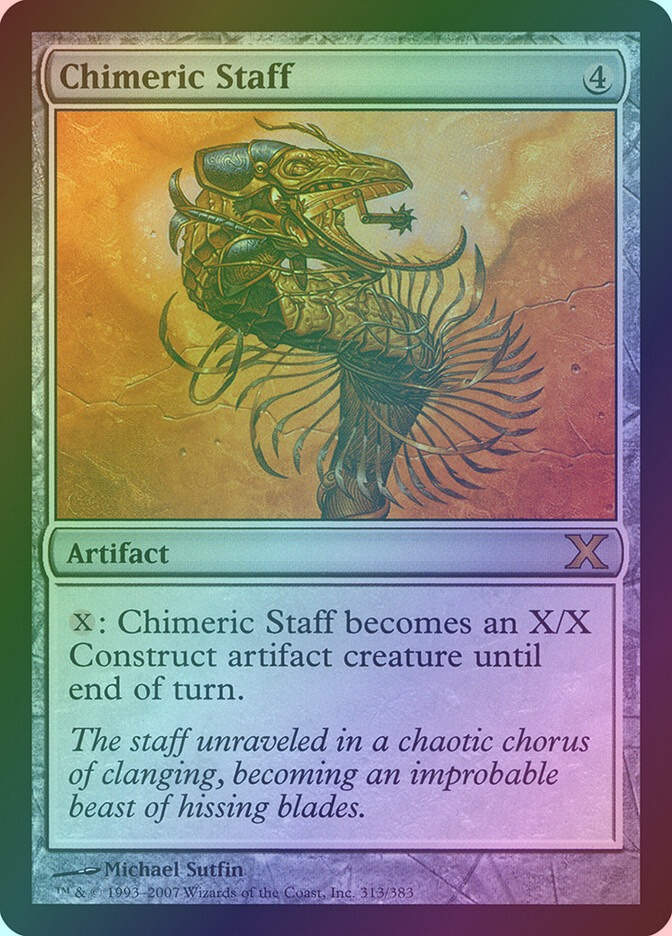 Chimeric Staff (10E) (313) / Foil