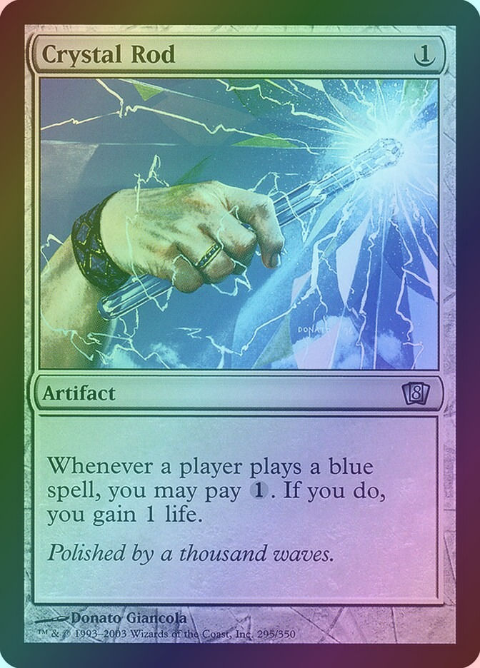 Crystal Rod (8ED) (295★) / Foil