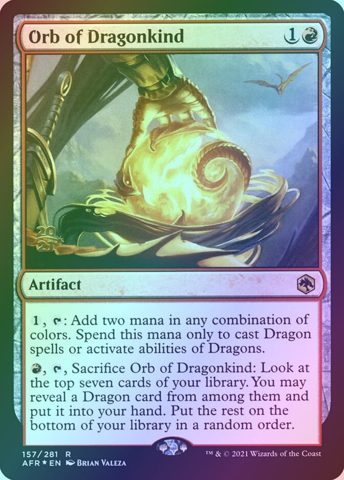 Orb of Dragonkind (PAFR) (157s) / Foil