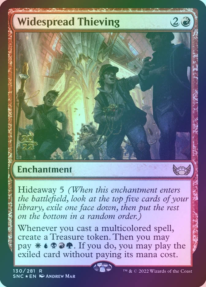 Widespread Thieving (PSNC) (130s) / Foil