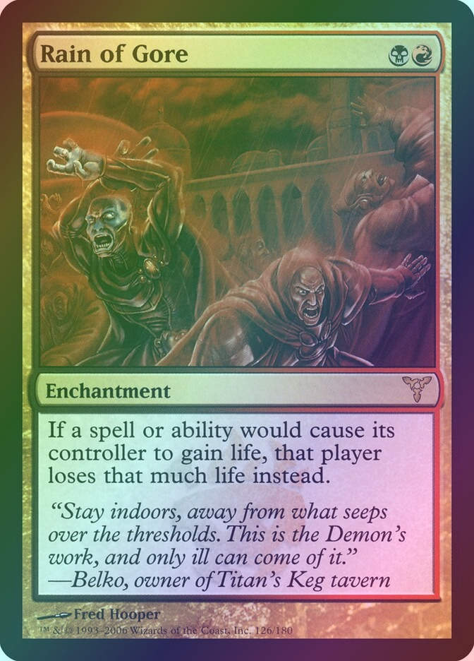 Rain of Gore (DIS) (126) / Foil