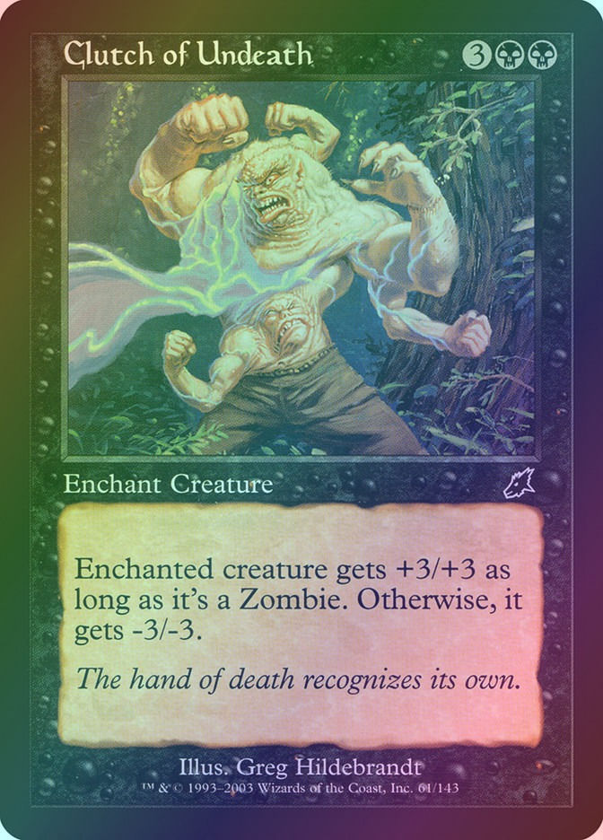 Clutch of Undeath (SCG) (61) / Foil