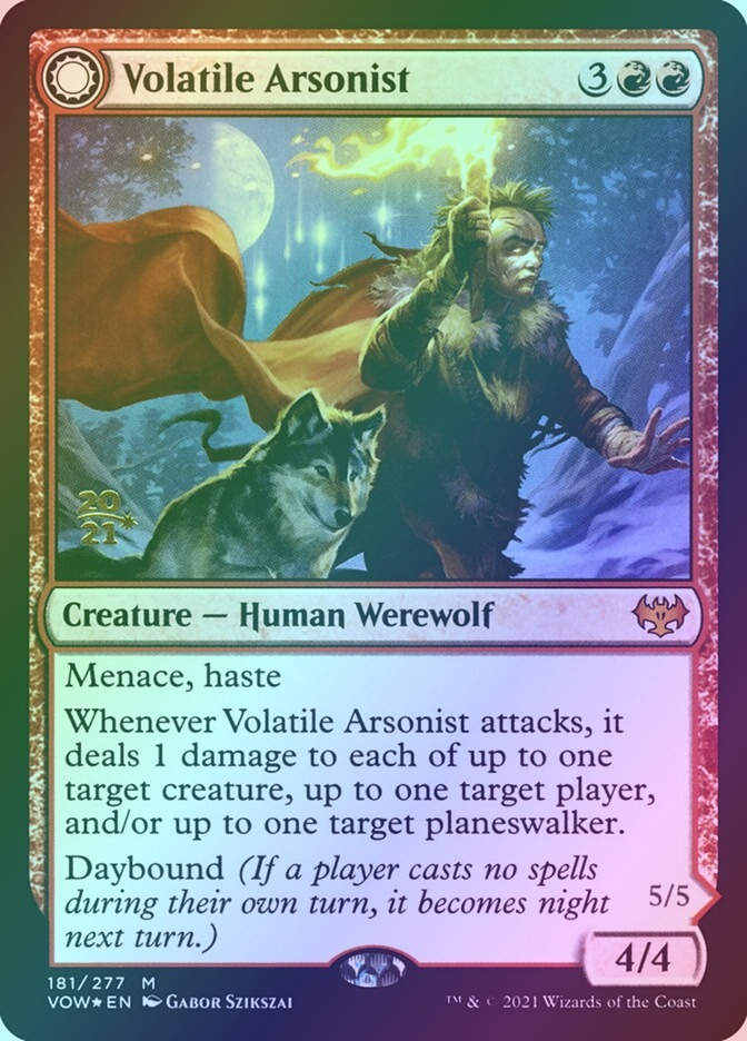 Volatile Arsonist // Dire-Strain Anarchist (PVOW) (181s) / Foil