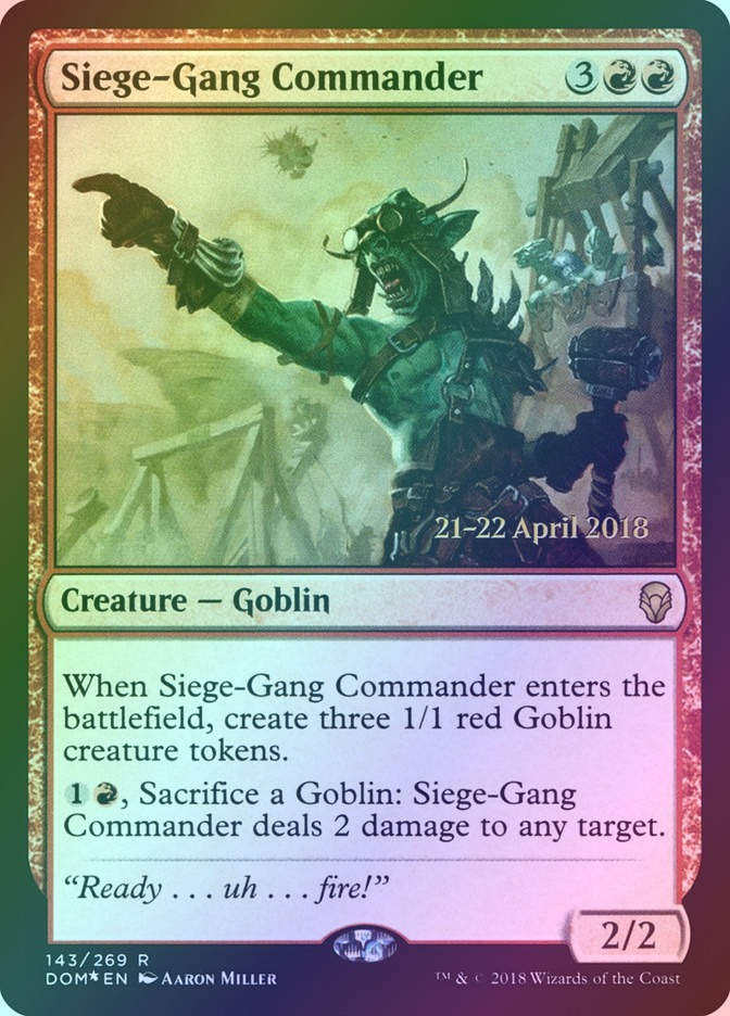 Siege-Gang Commander (PDOM) (143s) / Foil