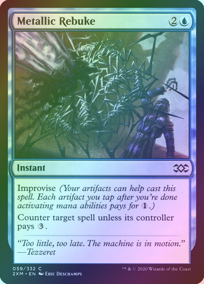 Metallic Rebuke (2XM) (59) / Foil