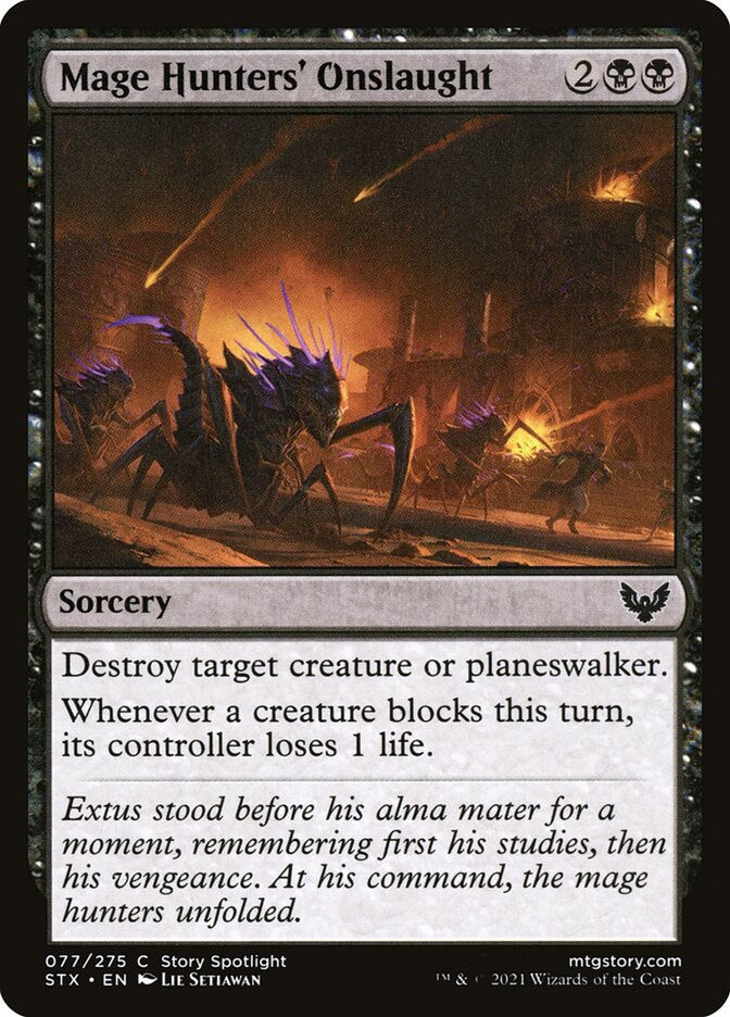 Mage Hunters' Onslaught (STX) (77)