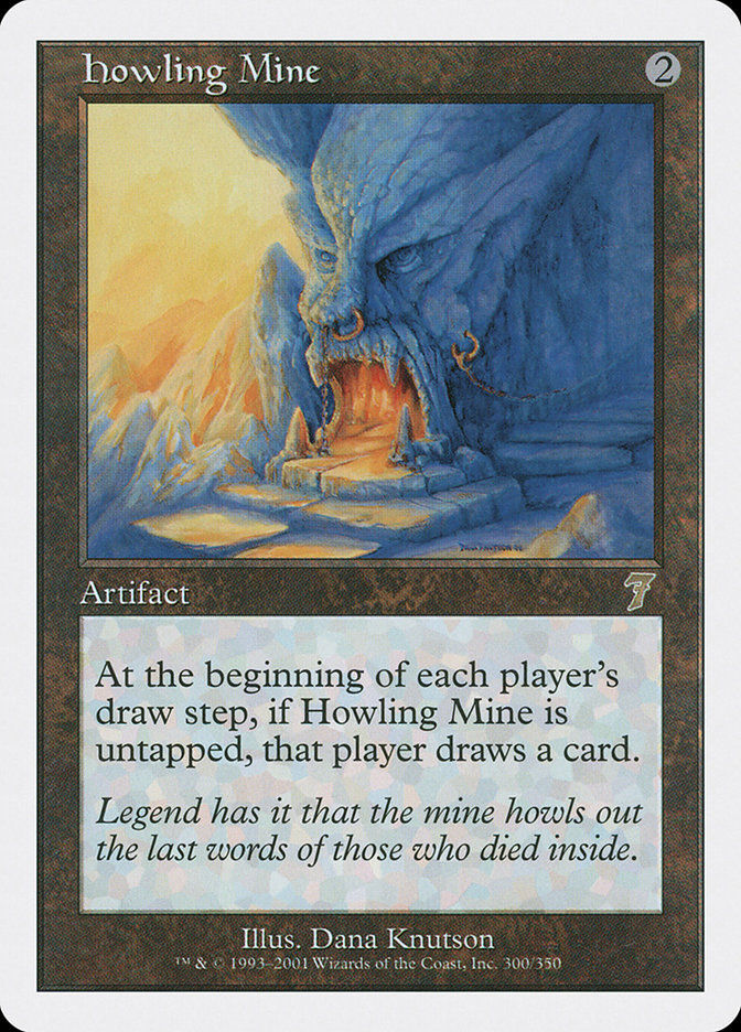 Howling Mine (7ED) (300)