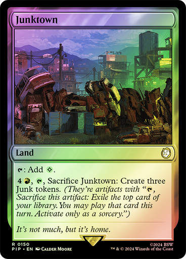 Junktown (pip) (150) / Foil