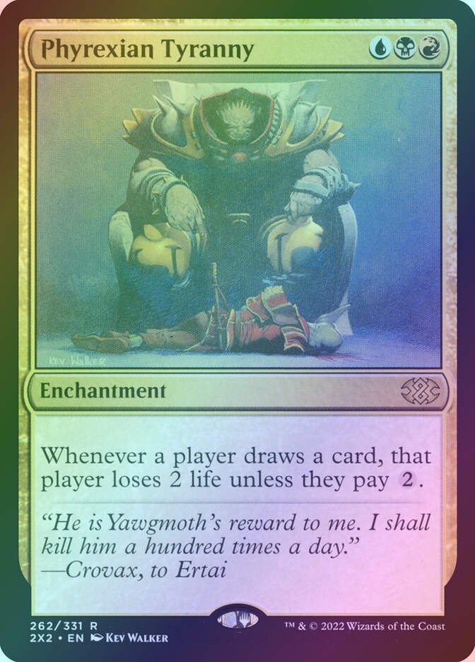 Phyrexian Tyranny (2X2) (262) / Foil