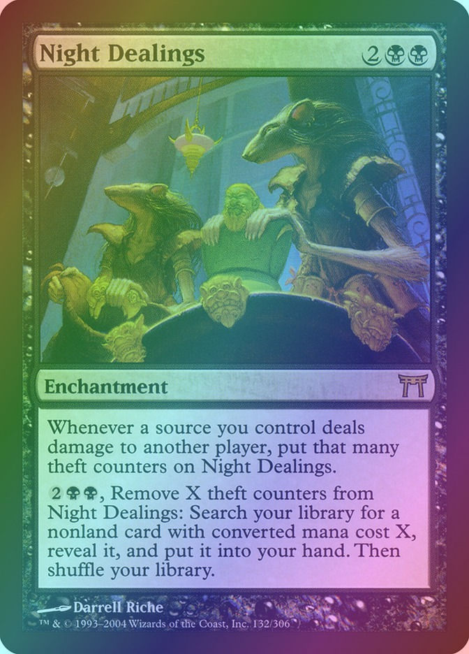 Night Dealings (CHK) (132) / Foil