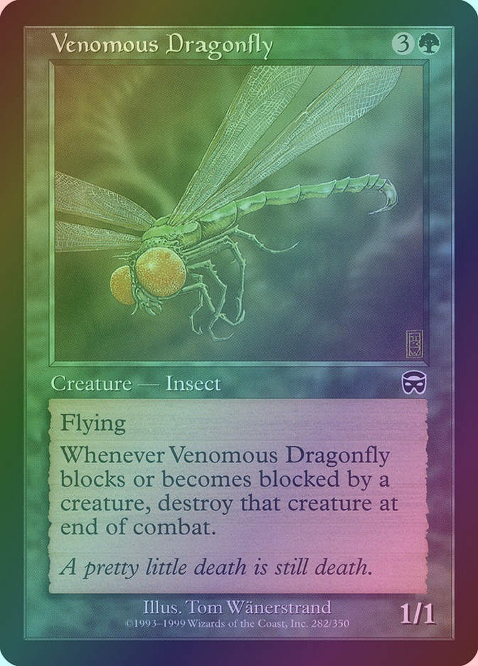 Venomous Dragonfly (MMQ) (282) / Foil