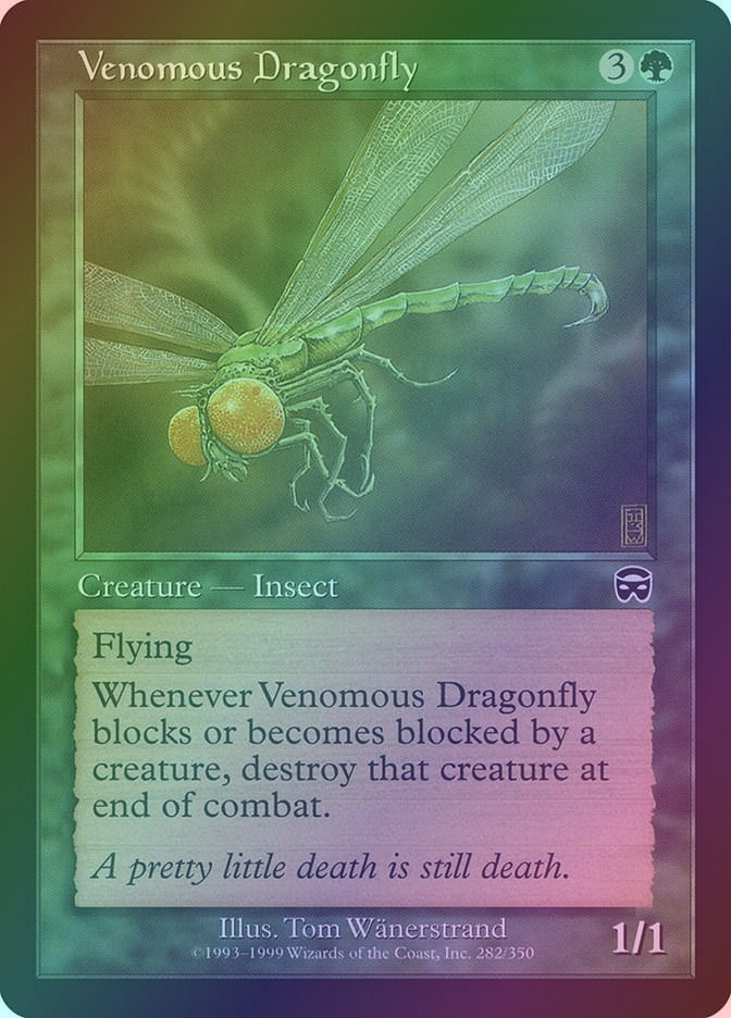 Venomous Dragonfly (MMQ) (282) / Foil