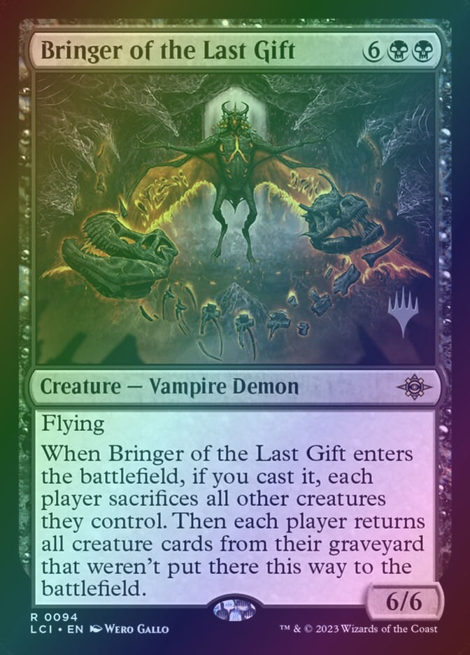 Bringer of the Last Gift (PLCI) (94p) / Foil