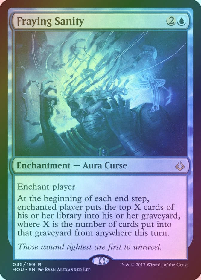 Fraying Sanity (HOU) (35) / Foil