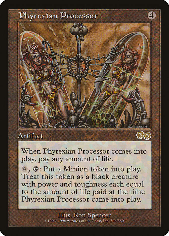 Phyrexian Processor (USG) (306)