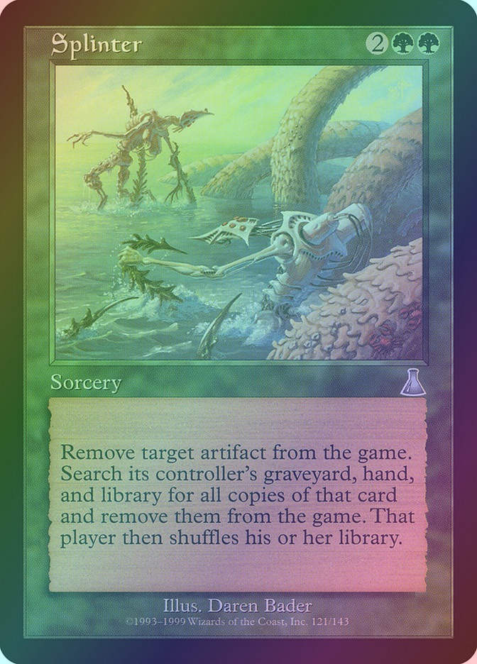 Splinter (UDS) (121) / Foil