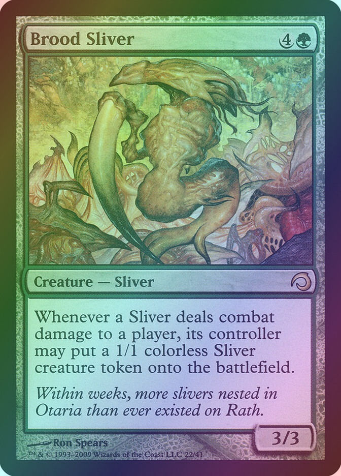 Brood Sliver (H09) (22) / Foil