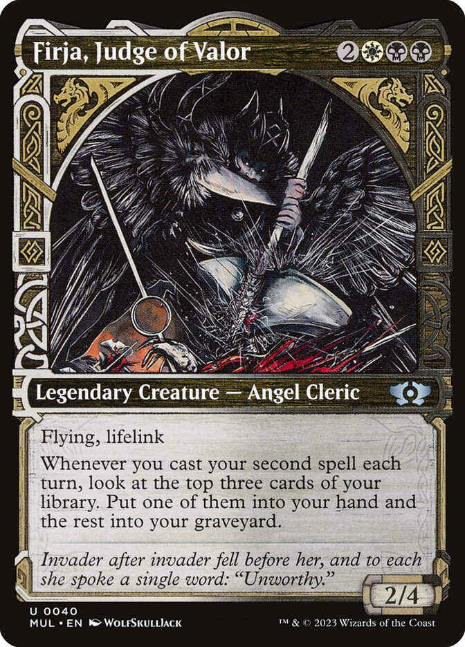 Firja, Judge of Valor (MUL) (40) / Showcase