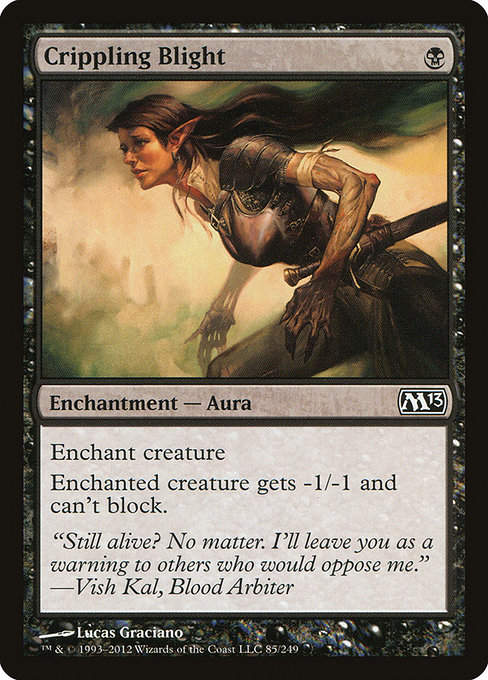 Crippling Blight (M13)