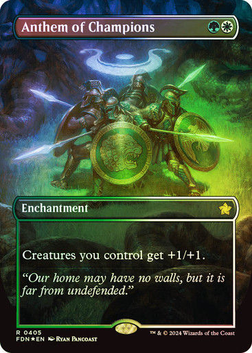 Anthem of Champions (FDN) (405) / Mana Foil / Borderless