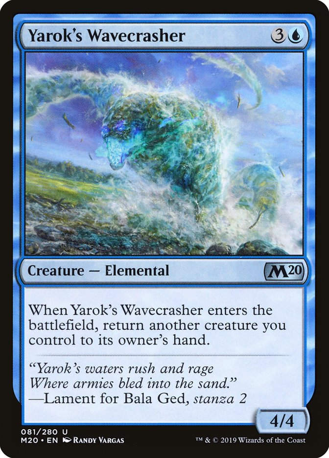 Yarok's Wavecrasher (M20) (81)