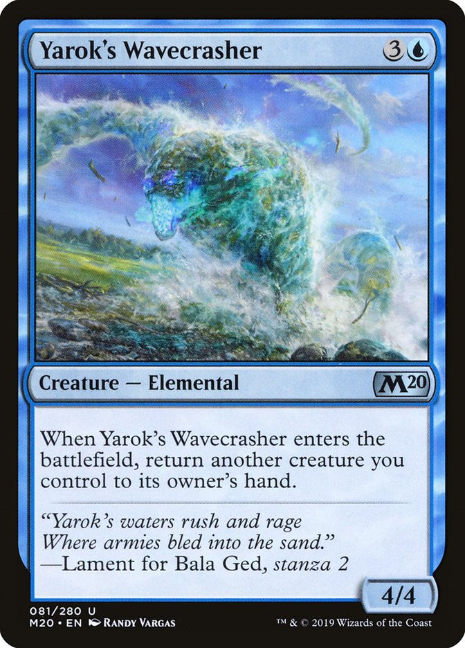 Yarok's Wavecrasher (M20) (81)