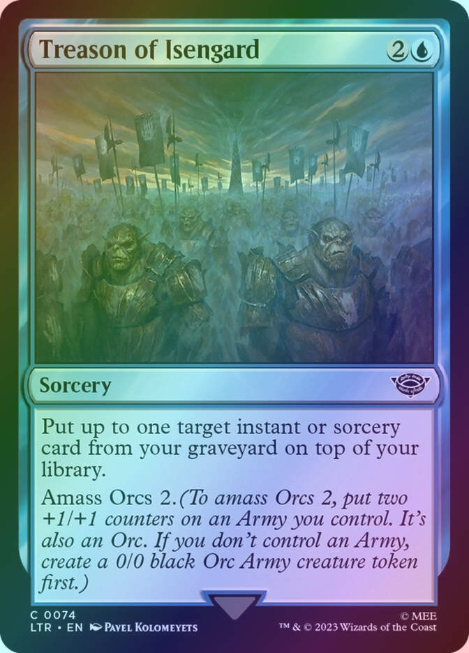 Treason of Isengard (LTR) (74) / Foil