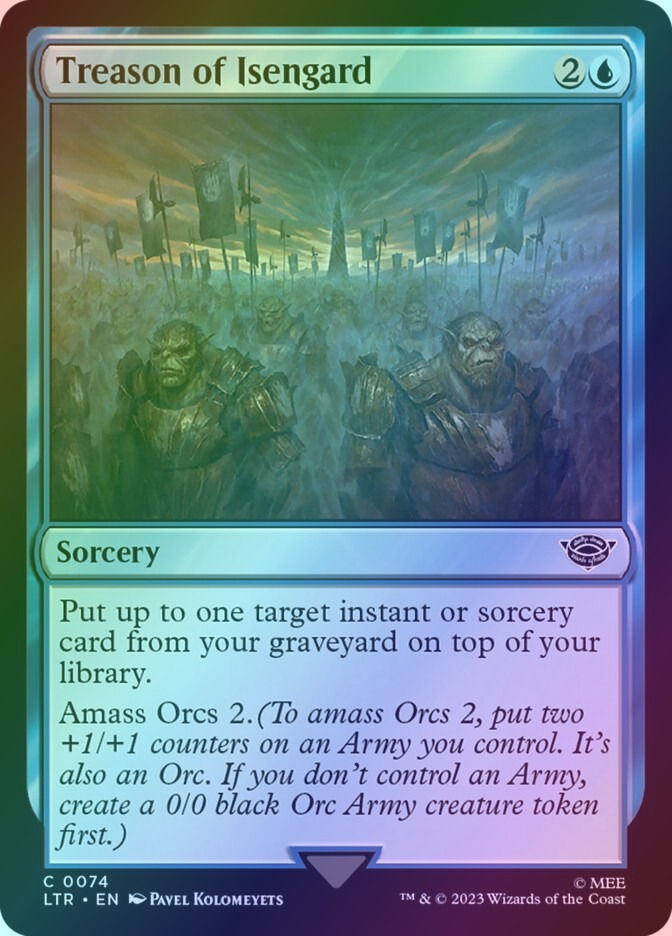 Treason of Isengard (LTR) (74) / Foil