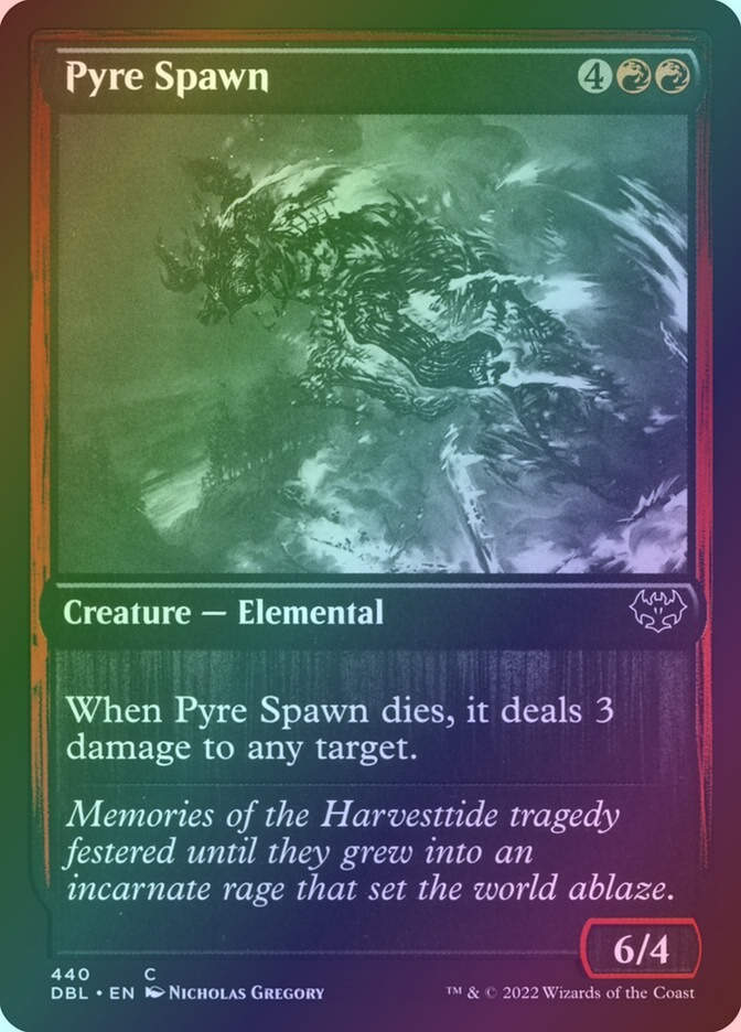 Pyre Spawn (DBL) (440) / Foil