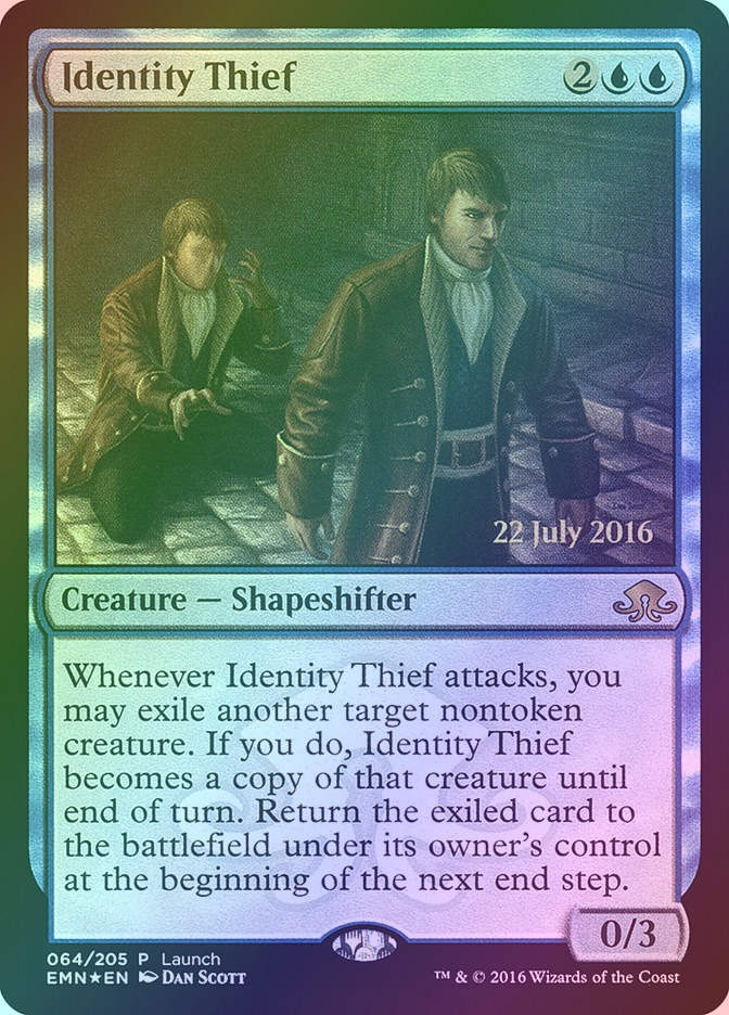 Identity Thief (PEMN) (64) / Foil