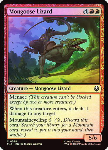Mongoose Lizard (TLA) (148) / Foil