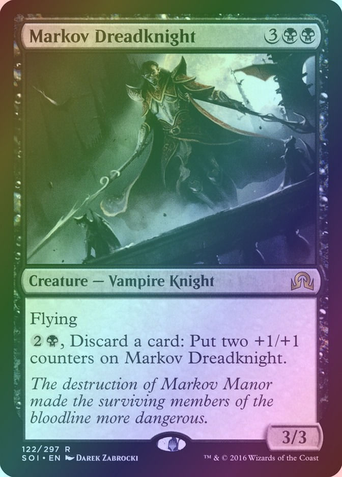 Markov Dreadknight (SOI) (122) / Foil