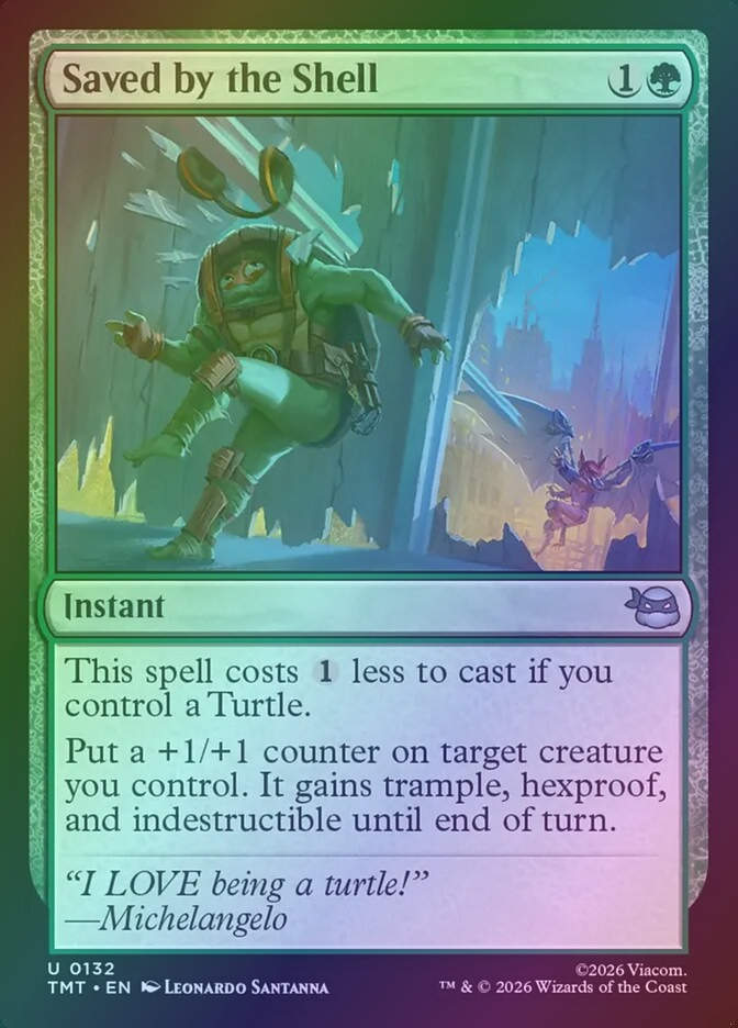Saved by the Shell (TMT) (132) / Foil