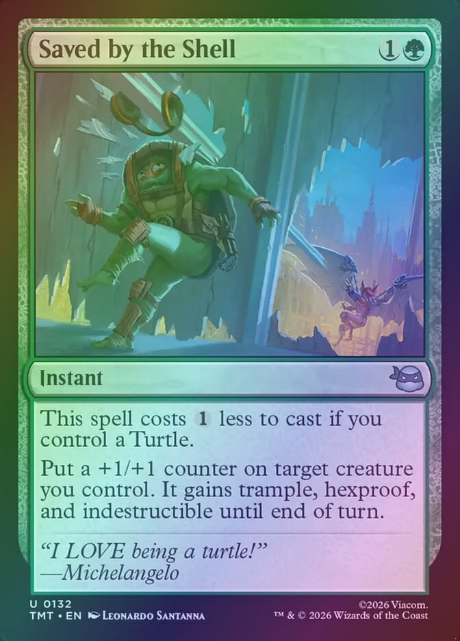 Saved by the Shell (TMT) (132) / Foil