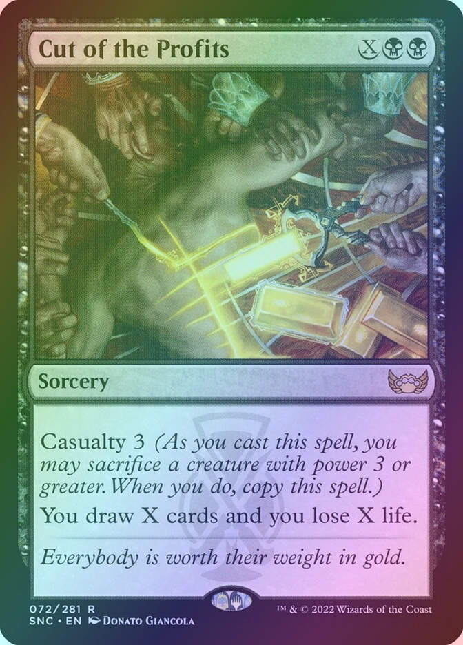 Cut of the Profits (SNC) (72) / Foil
