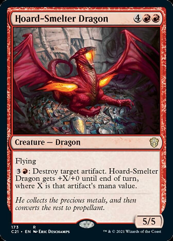 Hoard-Smelter Dragon (C21)