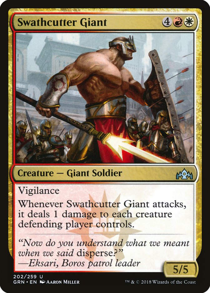 Swathcutter Giant (GRN) (202)