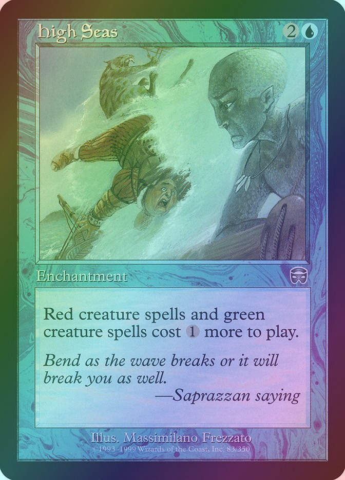 High Seas (MMQ) (83) / Foil