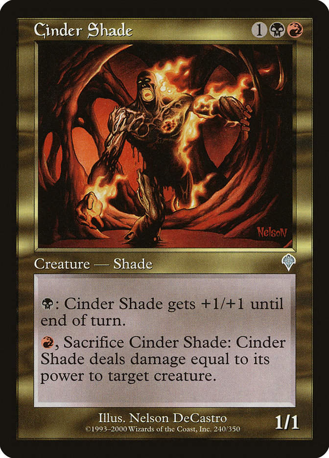 Cinder Shade (INV) (240)