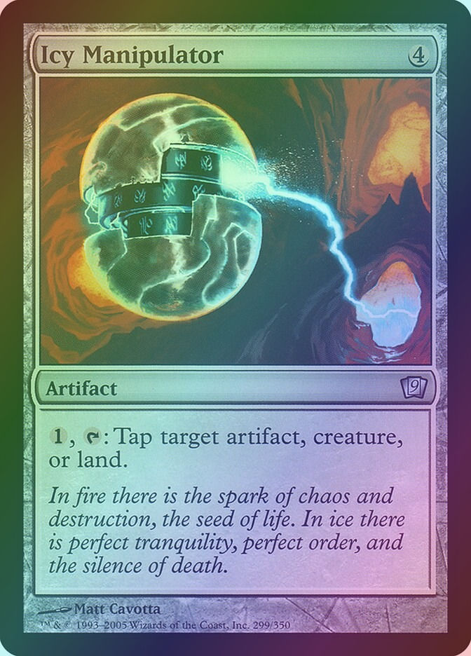 Icy Manipulator (9ED) (299★) / Foil