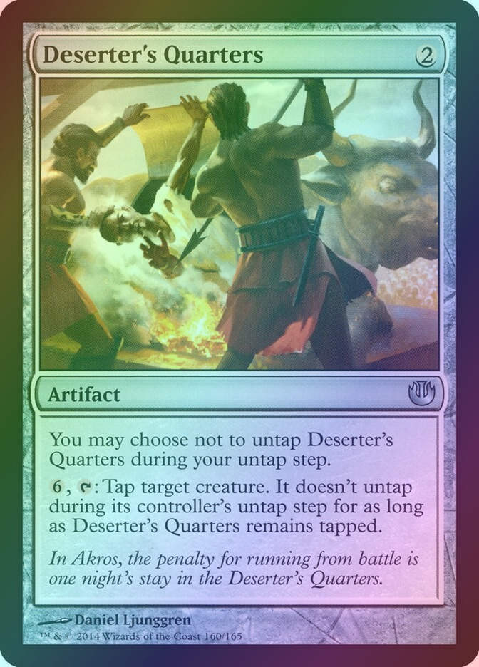 Deserter's Quarters (JOU) (160) / Foil