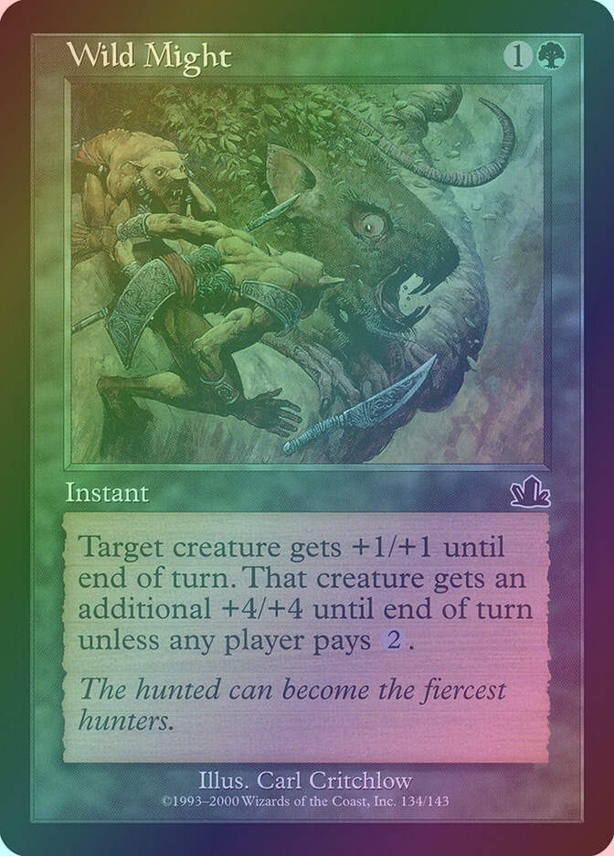 Wild Might (PCY) (134) / Foil