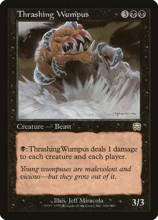Thrashing Wumpus (MMQ) (166)