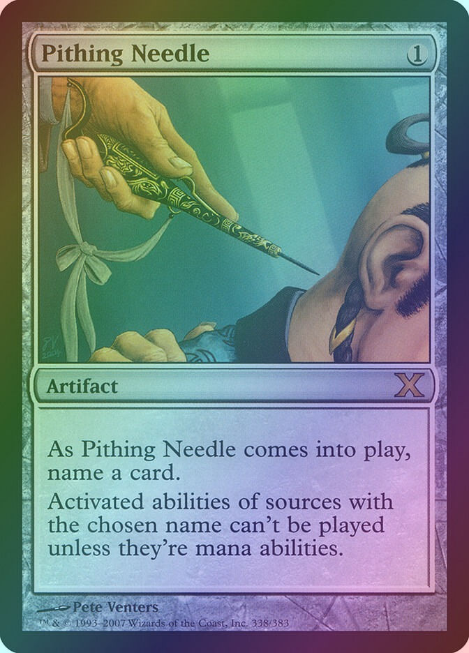 Pithing Needle (10E) (338) / Foil
