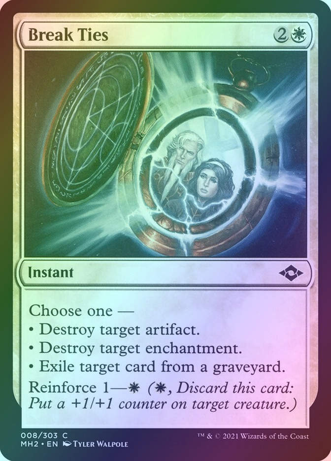 Break Ties (MH2) (8) / Foil