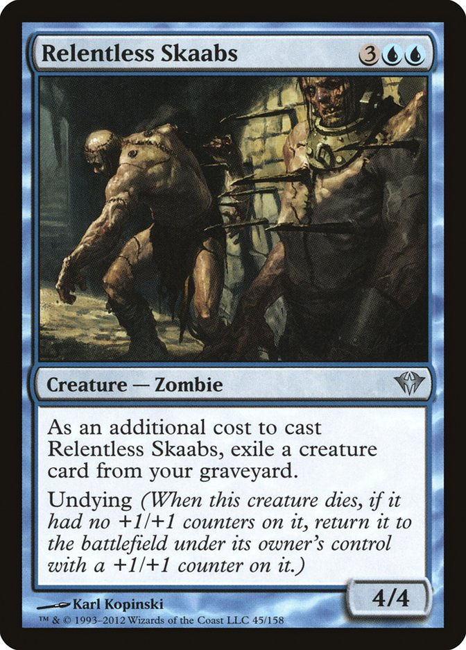 Relentless Skaabs (DKA)