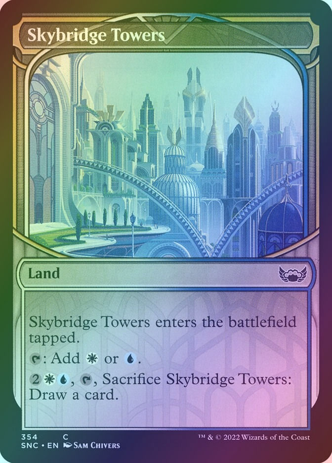 Skybridge Towers (SNC) (354) / Showcase / Foil